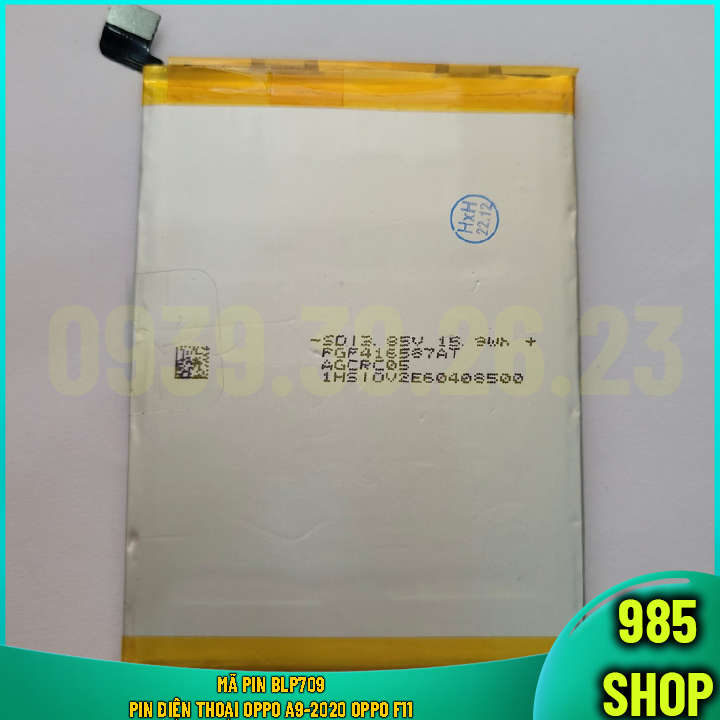 Mã Pin BLP709 Pin Điện Thoại OPPO A9-2020 OPPO F11 hàng linh kiện - 985 Shop