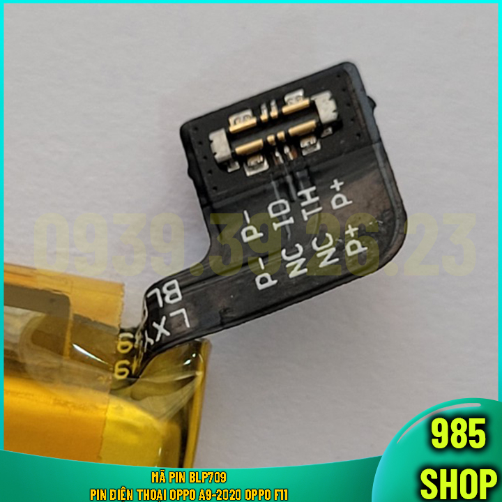 Mã Pin BLP709 Pin Điện Thoại OPPO A9-2020 OPPO F11 hàng linh kiện - 985 Shop