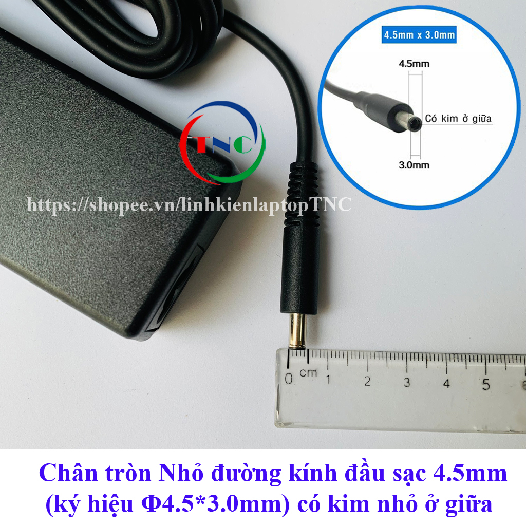 Sạc Laptop Dell 19.5V - 3.34A - 65W Chân Kim Nhỏ đường kính đầu sạc 4.5mm
