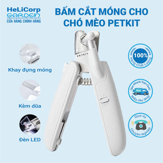 Kéo bấm móng, kìm bấm cắt móng cho chó mèo petkit - helicorp