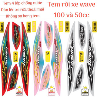 [Nhiều mẫu màu] Tem rời xe Wave S 100 và 50cc tia sét,tem 4 lớp chống nước