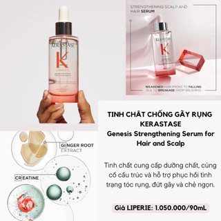 Serum giúp chắc khoẻ và ngăn rụng tóc Kerastase Genesis Strengthening Serum for Hair and Scalp
