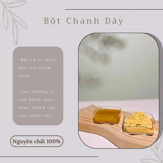 Bột Chanh Dây, Chanh Leo