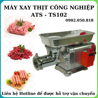 Máy xay thịt đài loan ats/aks ts-102 máy xay thịt công nghiệp inox toàn bộ tặng 4 bộ dao sàng bảo hành 12 tháng