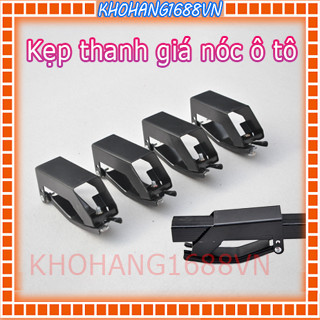 Phụ kiện kẹp thanh giá nóc ô tô