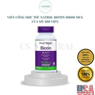 Viên uống khỏe tóc, bóng mượt biotin natrol 10000 mcg 100 viên