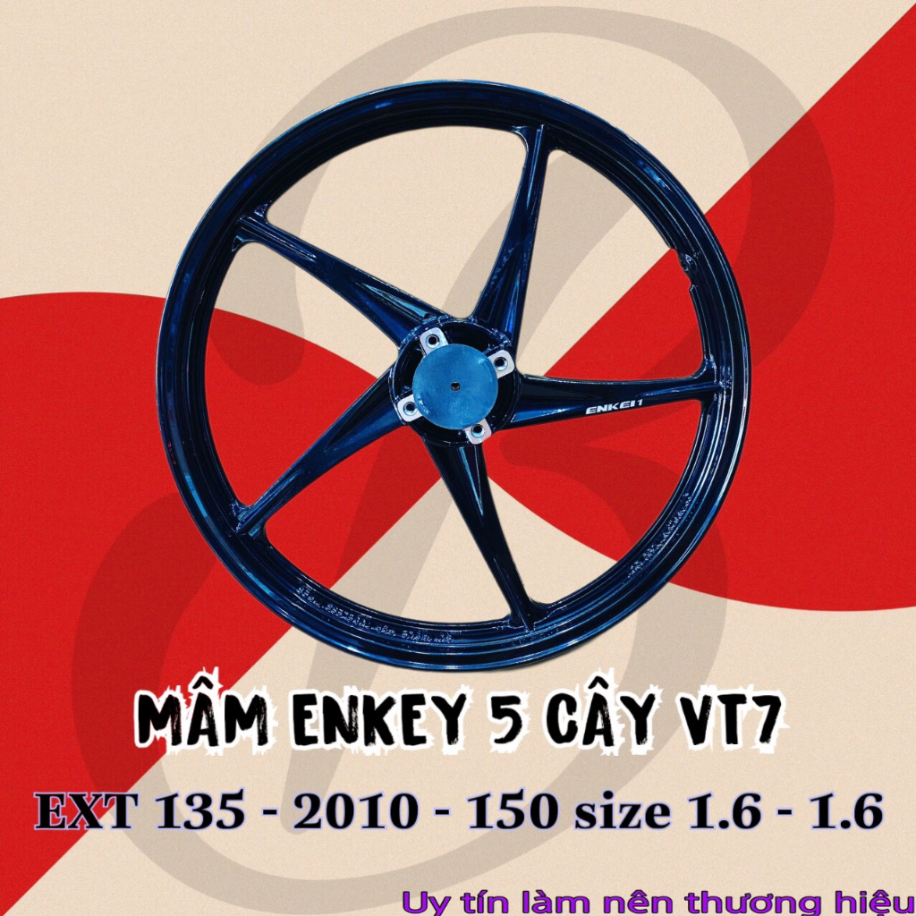 Mâm VT7 ENKEY SIRUS , EXCITER 135 , 150 , 155 chính hãng