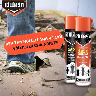 Bình xịt côn trùng (mối, kiến, dán,…) Chaindrite Thái Lan 600ml