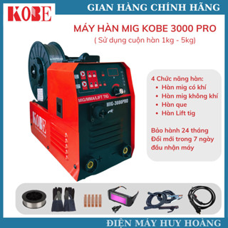 [Tặng kính điện tử] Máy hàn mig KOBE 3000 Pro 5 chức năng sử dụng cuộn dây hàn 1kg và 5kg