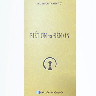 Sách - biết ơn và đền ơn - ht. thích thanh từ