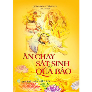 Sách - ăn chay sát sinh và quả báo