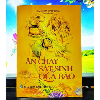 Sách - Ăn Chay Sát Sinh Và Quả Báo
