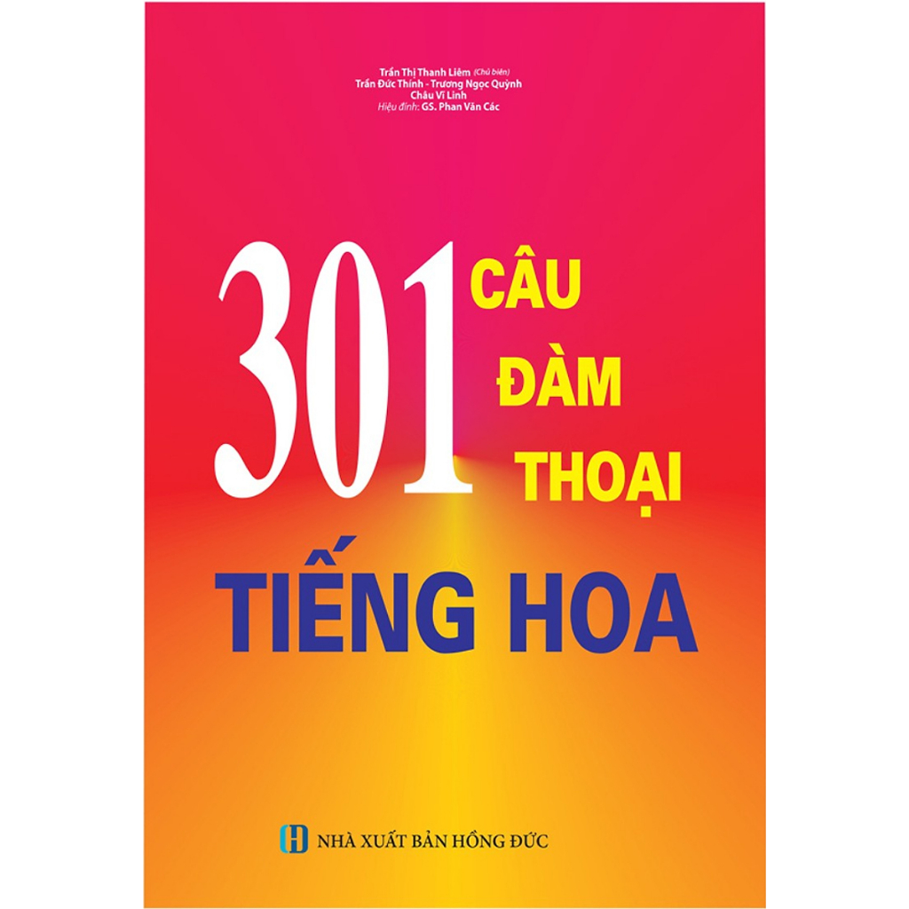 Sách - 301 Câu Đàm Thoại Tiếng Hoa