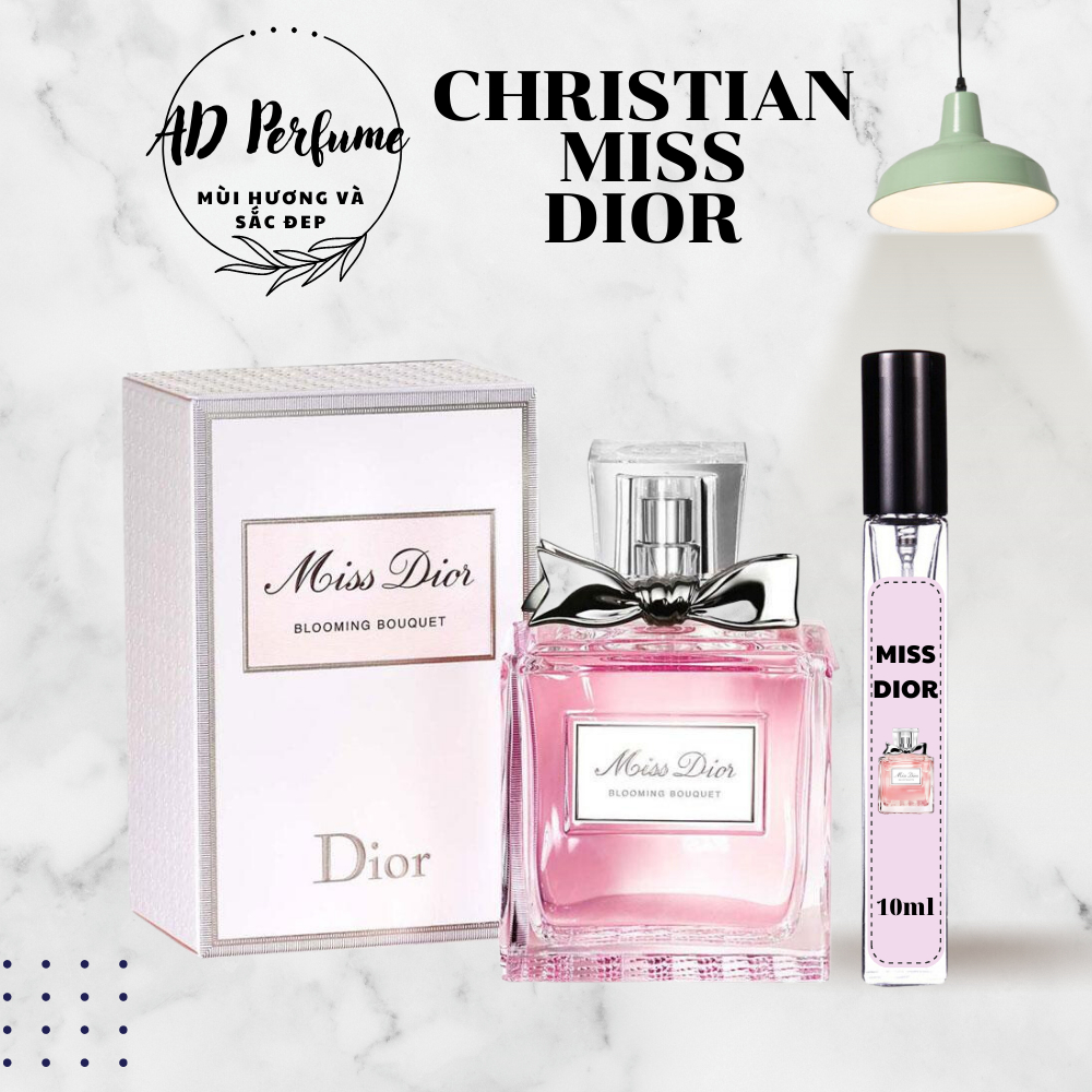 Nước hoa chiết miss dior Nước hoa nữ lôi cuốn ngọt ngào khó cưỡng lại, mẫu thử 10ml .AD Perfume | BigBuy360 - bigbuy360.vn