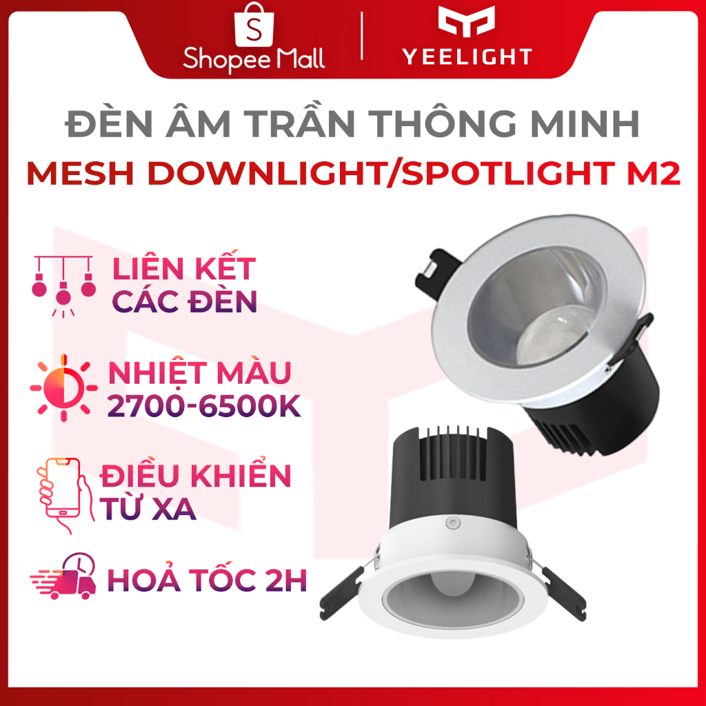 Đèn led âm trần Downlight Yeelight M2 chiếu điểm thông minh, nhiệt màu 2700-6500k , Hỗ trợ Homekit, cần kết nối Hub