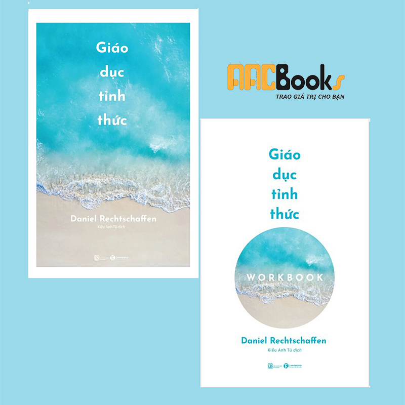 Sách - Bộ 2 cuốn Giáo dục tỉnh thức + Workbook - Daniel Rechtschaffen - lẻ tùy chọn - THA