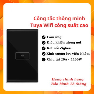 Công tắc công suất cao 20A Tuya Wifi lắp bình nóng lạnh, lên lịch, điều khiển từ xa