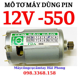Mô tơ khoan pin 12v -550/12t siêu bền. mô tơ 21v -550/12t