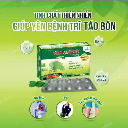 Viên Giấp Cá Extra  - Tốt Cho Người Bị Trĩ, Táo Bón, Suy Giãn Tĩnh Mạch.