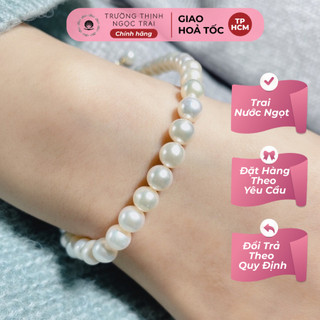Vòng Tay Ngọc Trai 6ly Tròn Sang Trọng, Thanh Lịch - Ngọc Trai Trường Thịnh