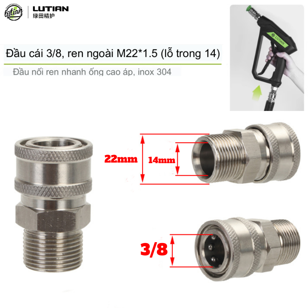 Khớp Cái Nối Nhanh 3/8 Lổ Trong 14 Ren Ngoài 22mm Inox Lutian Chính Hãng Cho Dây Nối Máy Rửa Xe Cao Áp