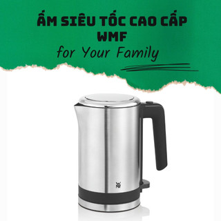 Ấm siêu tốc WMF Kuchenminis thép không gỉ dung tích 800ml Ấm siêu tốc mini Ấm điện Ấm đun nước