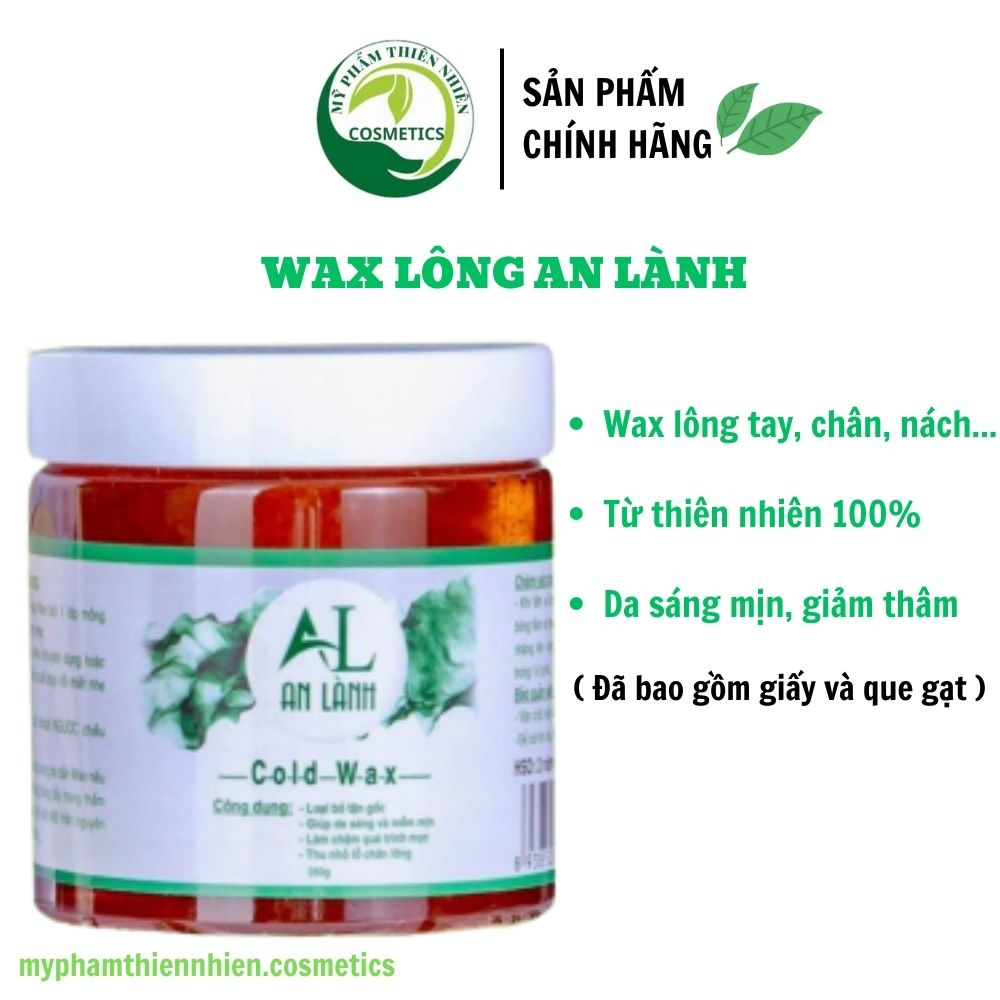 Wax lông an lành wax lông tay chân nách an toàn hiệu quả 100% thiên nhiên 350g