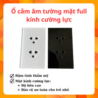 Ổ cắm đôi âm tường mặt full kính cường lực