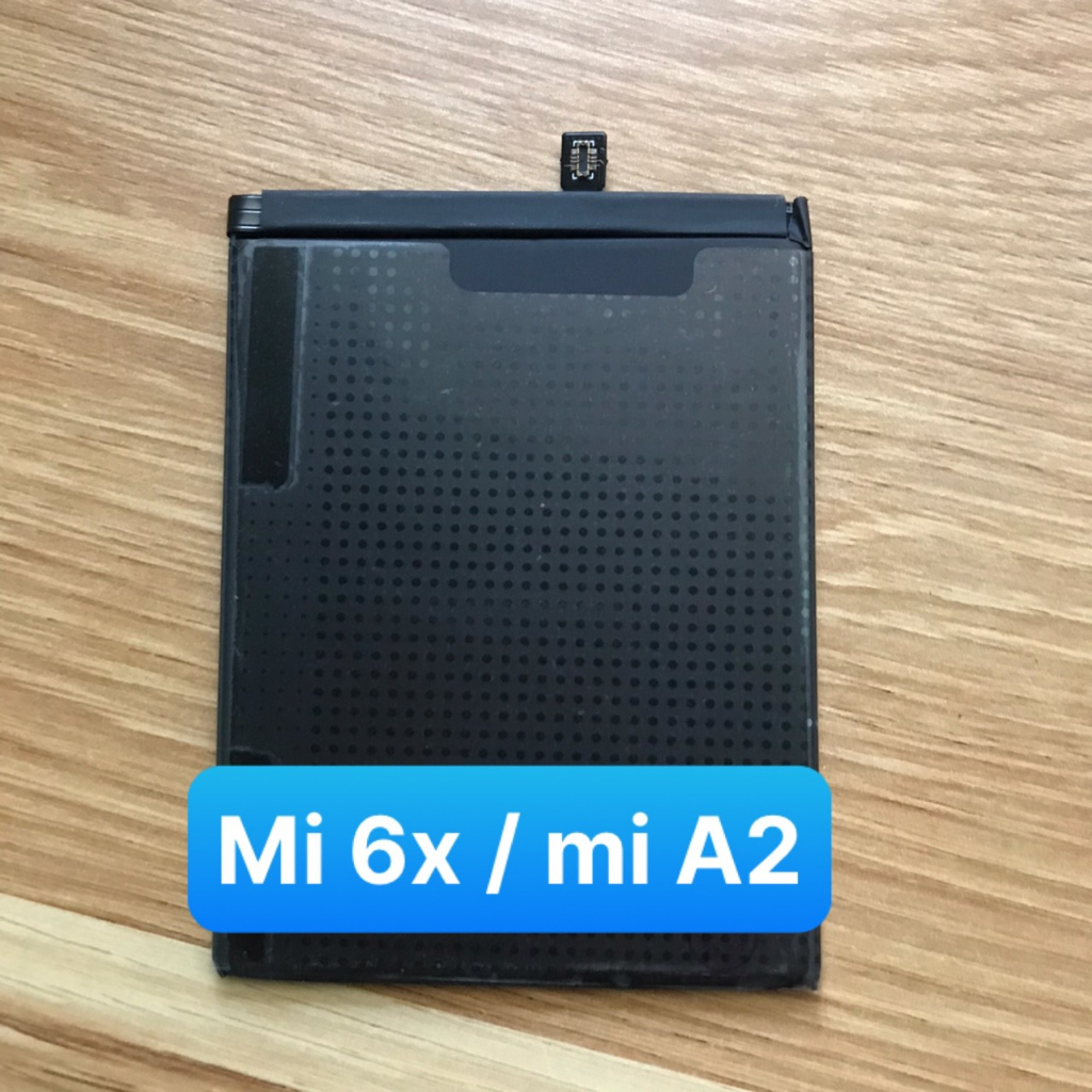 Pin zin xiaomi BN36 / mi 6x / mi A2