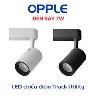 Đèn Rọi RAY 7W OPPLE - Chip LED Chất Lượng Cao, Len Quang Học Tinh Tế