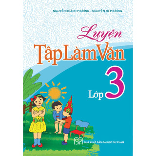 Sách: luyện tập làm văn lớp 3