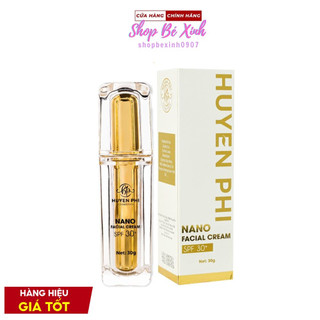 Kem face nano huyền phi dưỡng trắng da, mờ thâm mụn, nám tàn nhang, chống nắng SPF 30+
