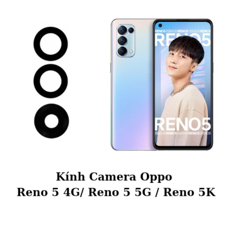 Kính Camera Oppo Reno 5 4G / Reno 5 5G / Reno 5K / Reno5