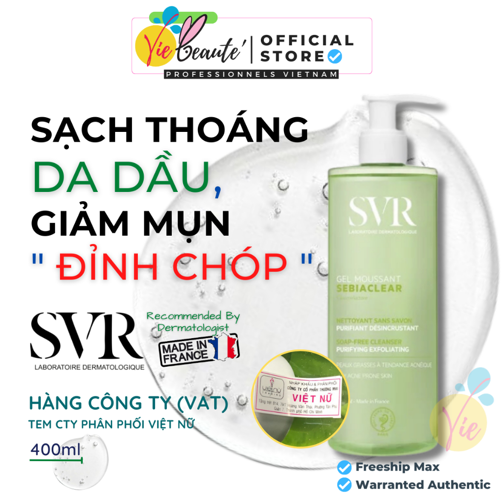 SVR SEBIACLEAR Gel Moussant 400ml - Sữa rửa mặt SVR Xanh Lá cho da dầu mụn CHAI 400ml