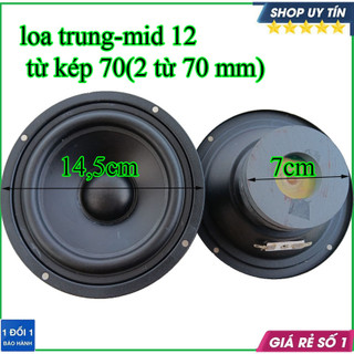 Loa trung 12 -mid 12 từ kép 70 gân casu