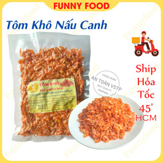 Tôm Khô Nấu Canh - 100% Tôm thiên nhiên - Tôm Cà Mau Ngon - Handmade - Funnyfood