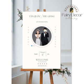 (CÓ ẢNH THẬT) Bảng welcome đám cưới, bảng kí tên, bảng cổng cưới, bảng chào wedding,đám hỏi, lễ vu quy, lễ đính hôn
