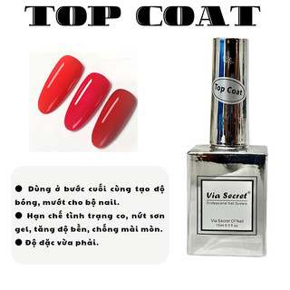 Base liên kết gel, top bóng gel, base cứng, top giọt sương, sơn gel Via Secret chai 15ml