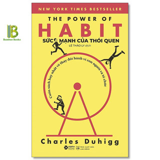 Sách - Sức Mạnh Của Thói Quen - Charles Duhigg - New York Times Best Seller - Alphabooks