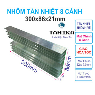 Nhôm Tản Nhiệt 8 Cánh 300x86x21mm nhôm Ampli - Linh kiện điện tử TAHIKA