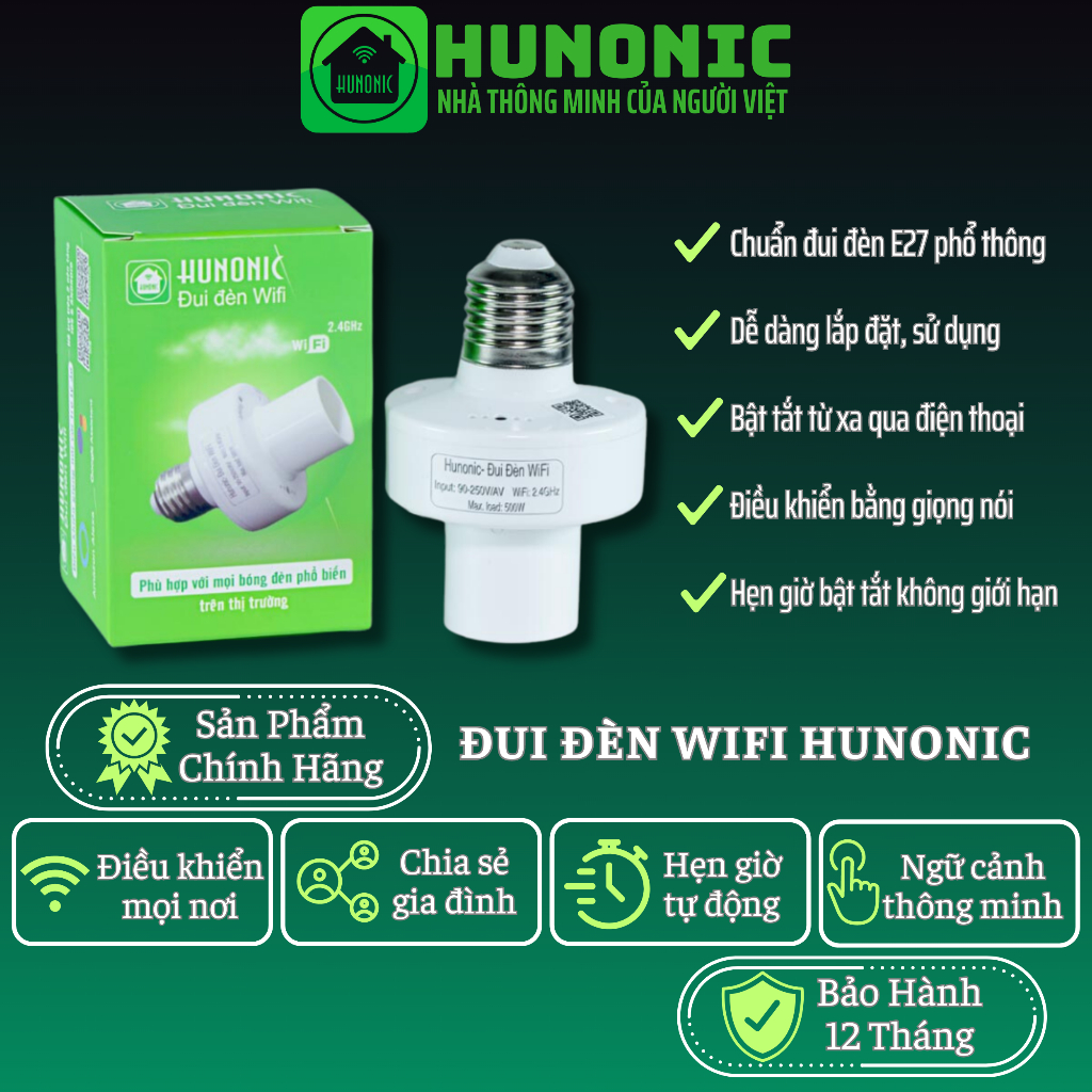 Đui Đèn Wifi Hunonic – Tối Ưu Hóa Trải Nghiệm Chiếu Sáng