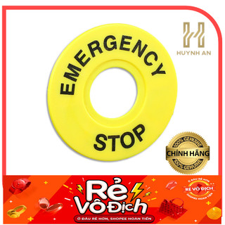 Tem mác dừng khẩn cấp emergency stop phi 22 emergency stop