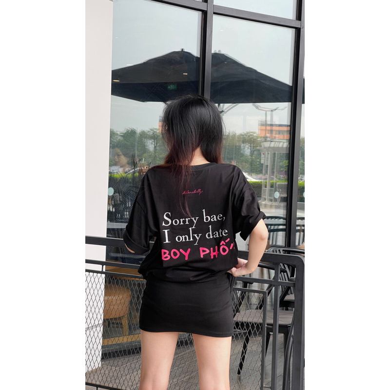 I ONLY DATE " BOY PHỐ " T-Shirt
