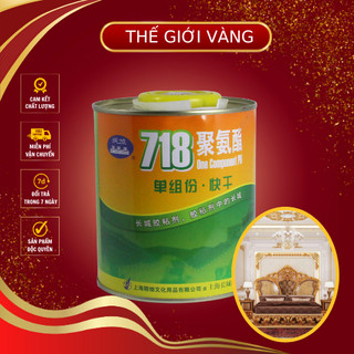 Keo gốc PU 718 dát vàng trên chất liệu kim loại, gỗ, nhựa, đá