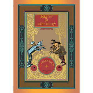 Sách văn học kinh điển, tiểu thuyết văn học - dorothy và xứ oz diệu kỳ - phúc minh books