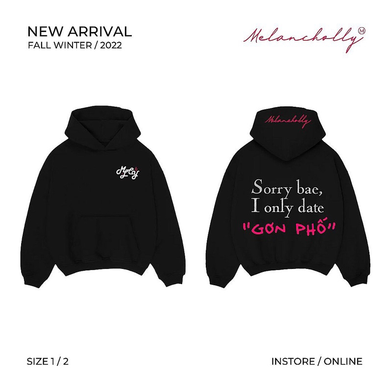 I ONLY DATE " GƠN PHỐ " - HOODIE