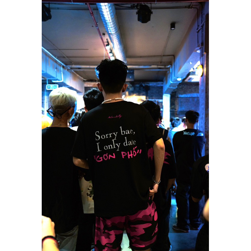 I ONLY DATE " GƠN PHỐ " T-Shirt