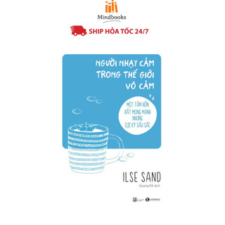 Sách - Người nhạy cảm trong thế giới vô cảm
