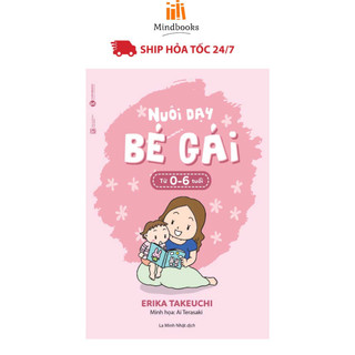 Sách - nuôi dạy bé gái từ 0 - 6 tuổi