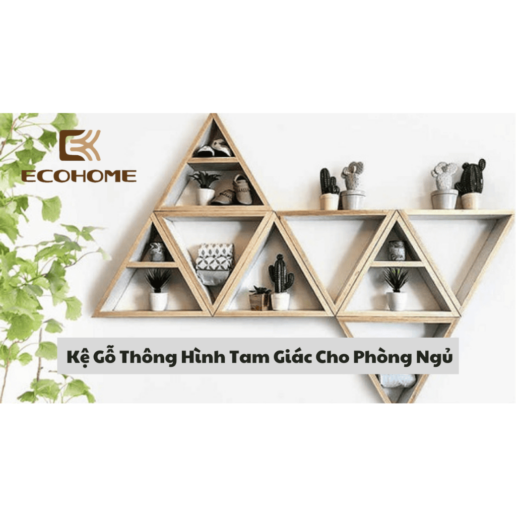Kệ gỗ thông treo tường trang trí hình tam giác giá tại xưởng
